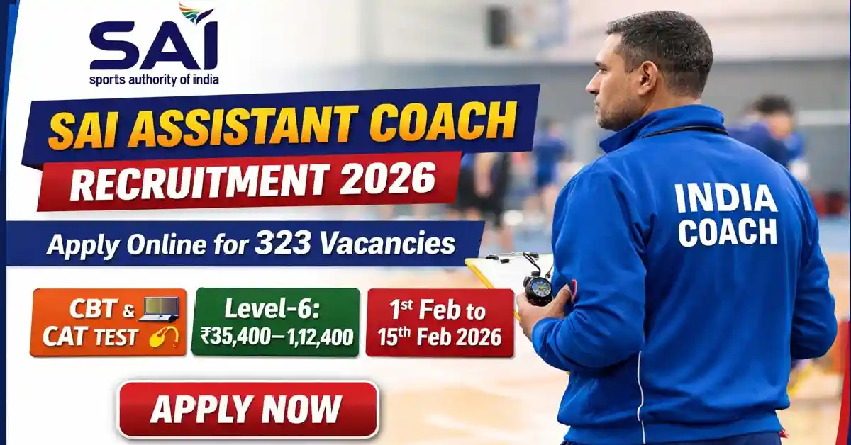 SAI Assistant Coach Recruitment 2026