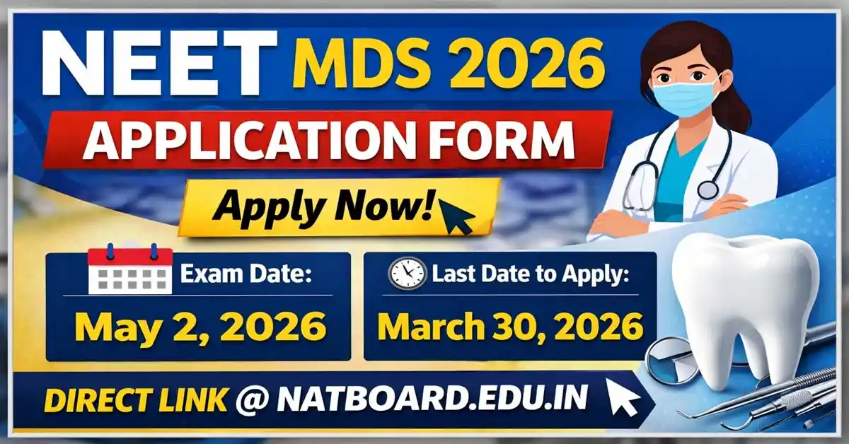 NEET MDS 2026 Application Form