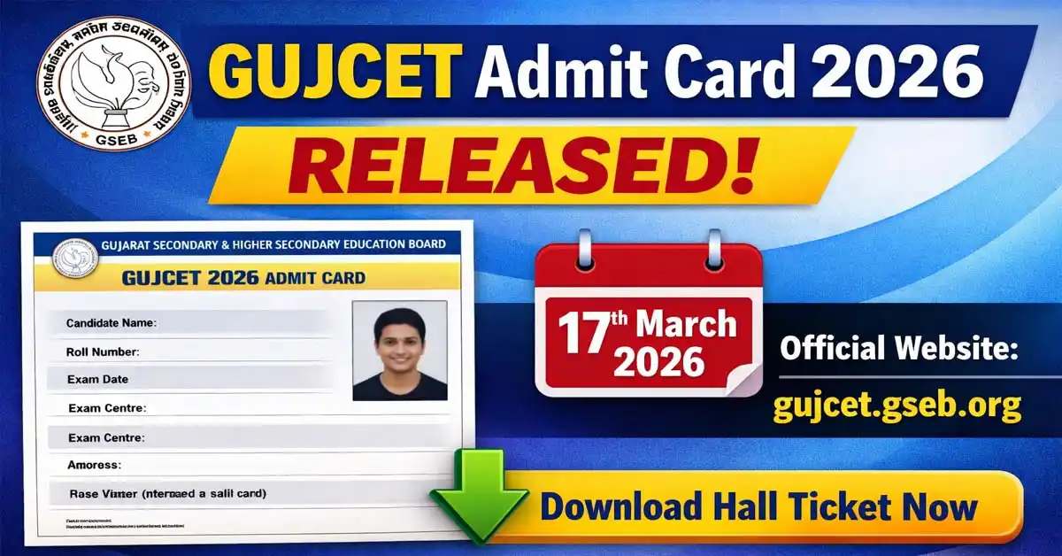 GUJCET Admit Card 2026